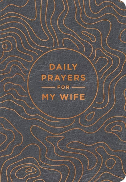 Daily Prayers For My Wife