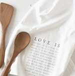 Love Is Patient Kitchen Tea Towel