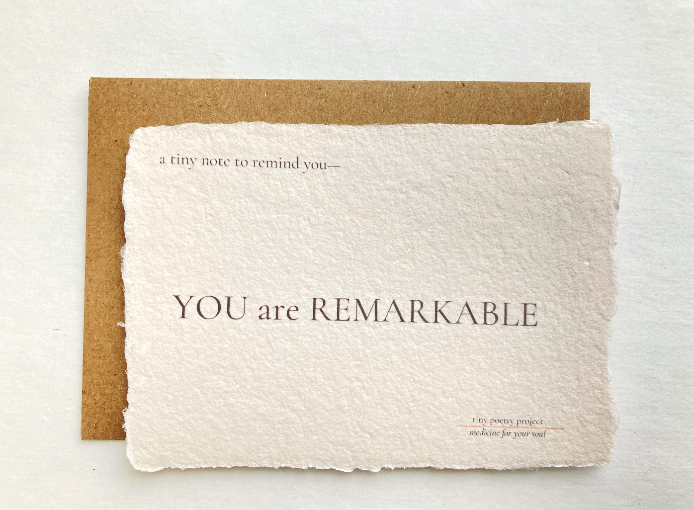 Tiny Poetry Project YOU Are Remarkable Lift Me Up Encouragement Card