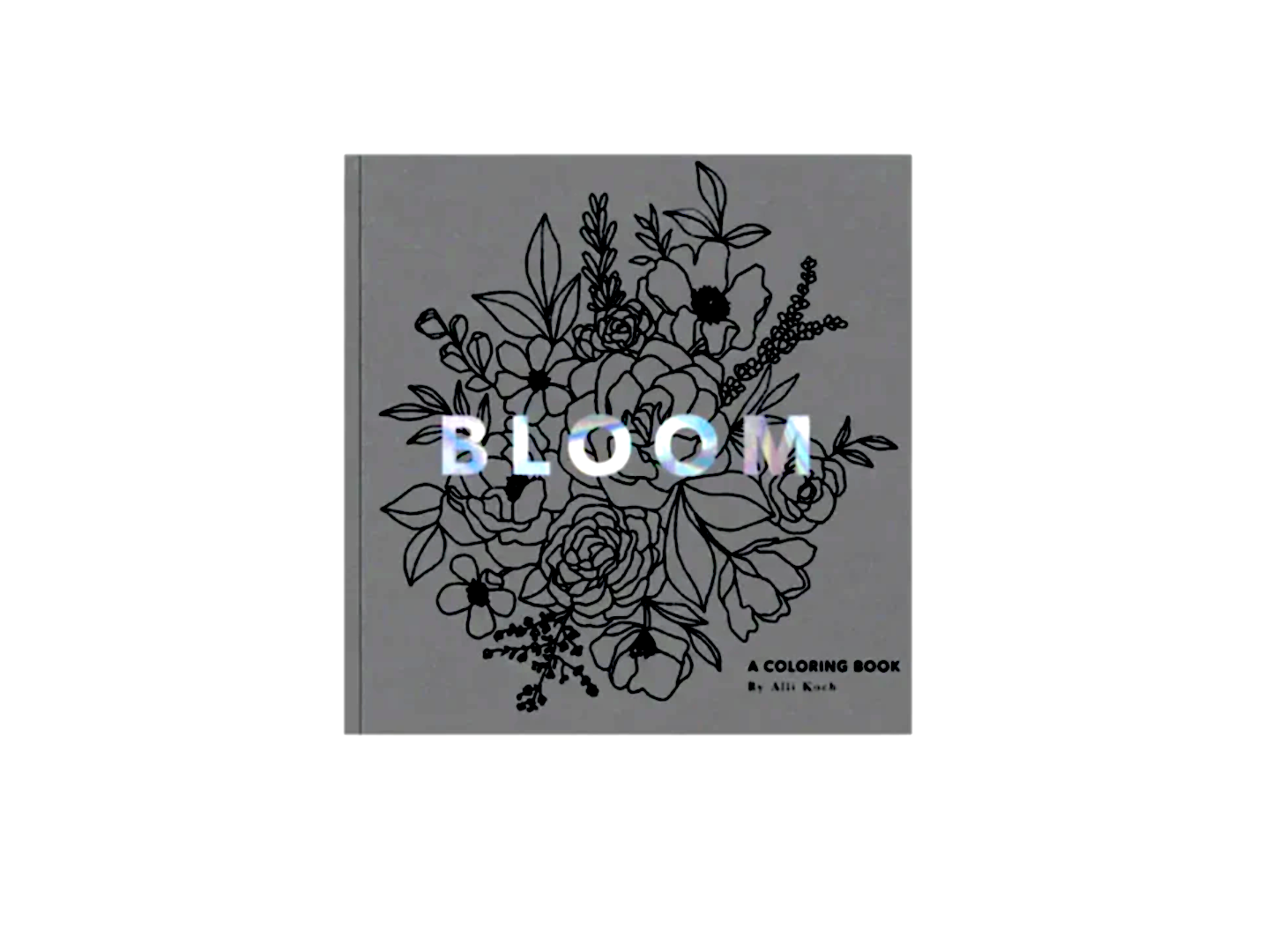 Bloom: A Travel Size Floral Coloring Book | Bloom