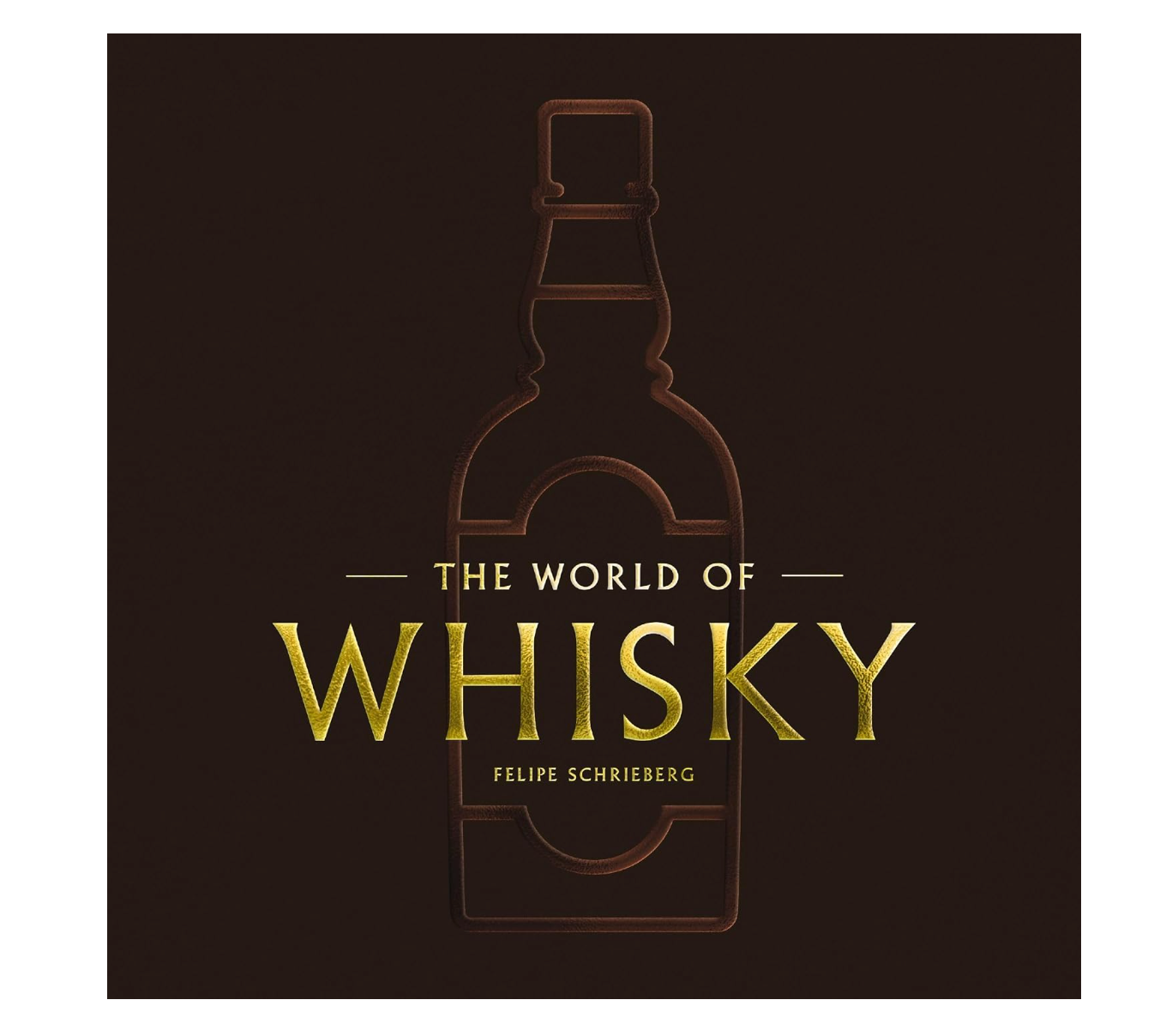 The World of Whisky Clothbound Book
