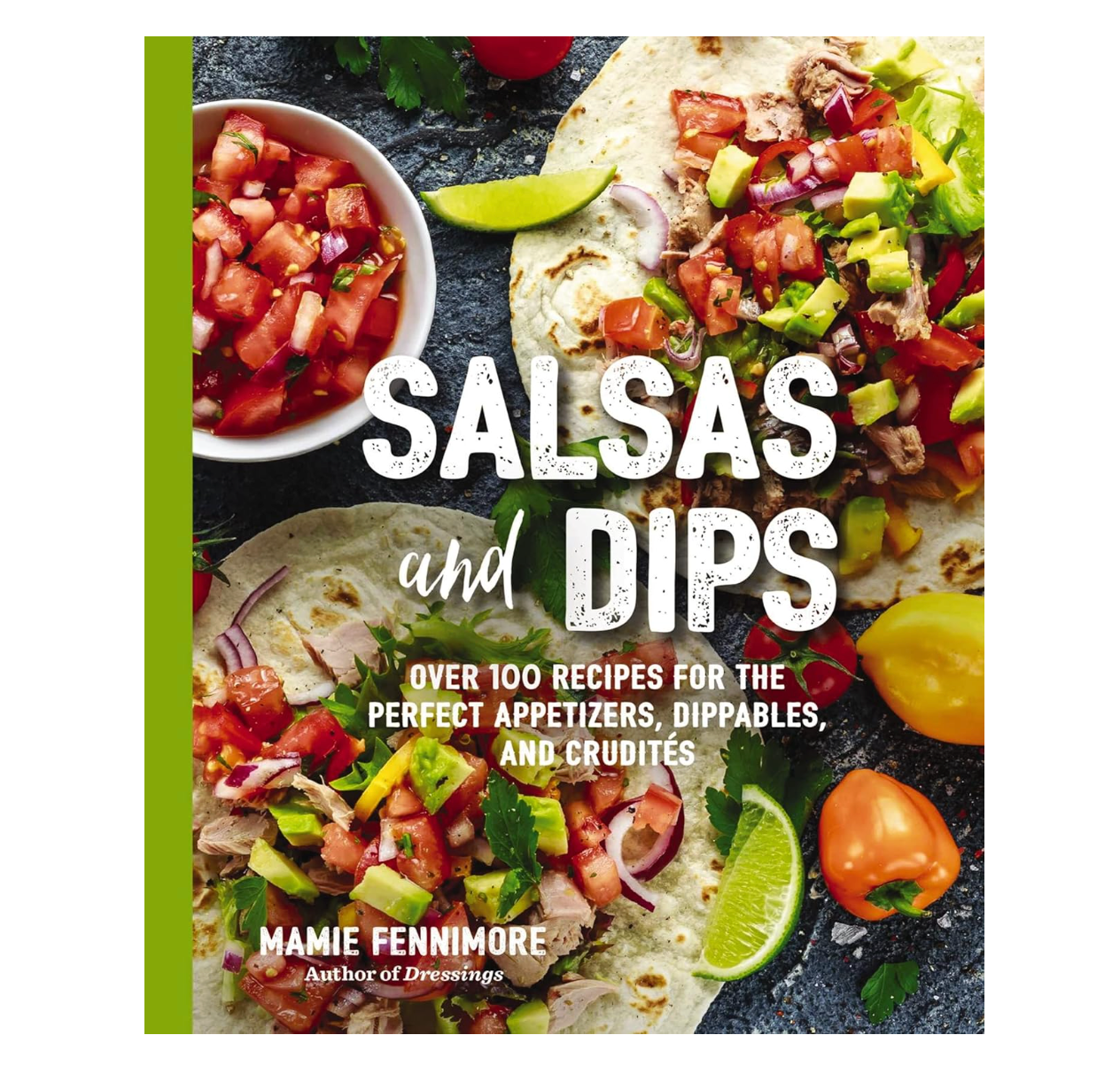 Salsas and Dips Cookbook