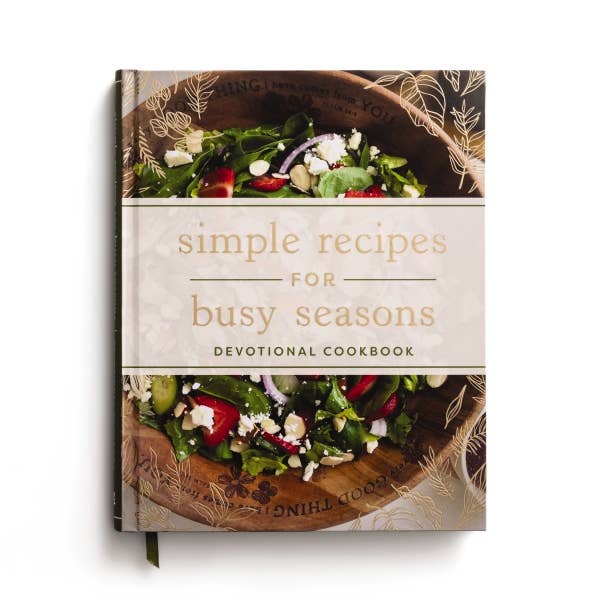 Simple Recipes For Busy Seasons