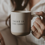 Trust In The Lord Stoneware Coffee Mug | Niche&Co.