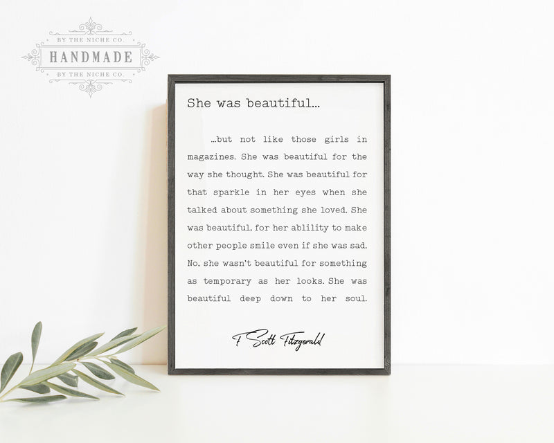 SHE WAS BEAUTIFUL QUOTE SIGN